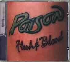 Poison Flesh & Blood CD 帯付き Poison - Flesh & Blood - Amazon.com Music